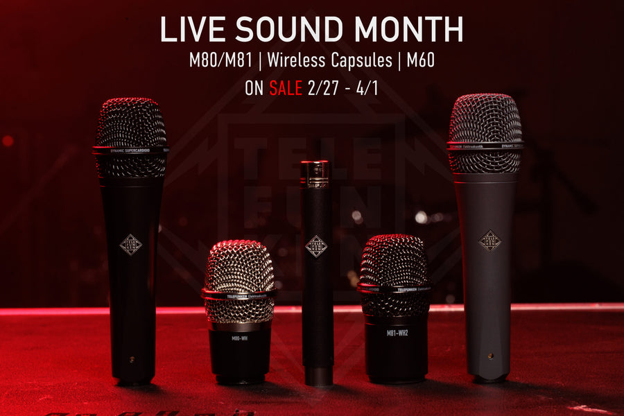 LIVE SOUND MONTH ~ 20% OFF Dynamics & Wireless Capsules, 15% OFF Small Diaphargm